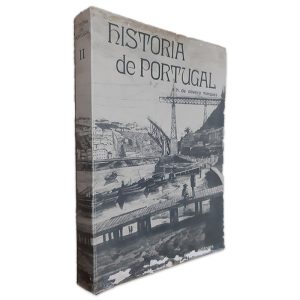 Historia de Portugal - Volume II - A. H. de Oliveira Marques