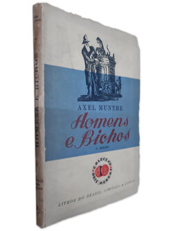 Homens e Bichos - Axel Munthe