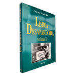 Lisboa Desaparecida (Vol. 8) - Marina Tavares Dias