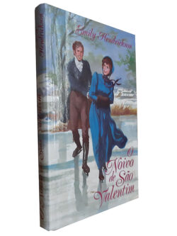 O Noivo de São Valentim - Emily Hendrickson