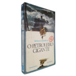 O Petroleiro Gigante - Ronald Johnston