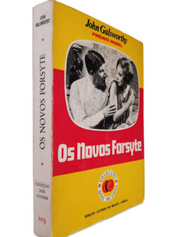 Os Novos Forstyle - John Galsworthy