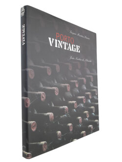 Porto Vintage - Gaspar Martins Pereira / João Nicolau de Almeida