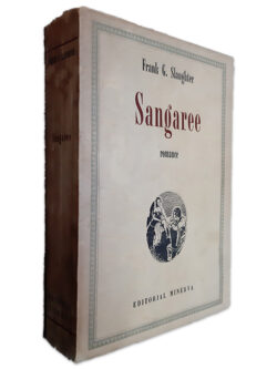 Sangaree - Frank G. Slaughter
