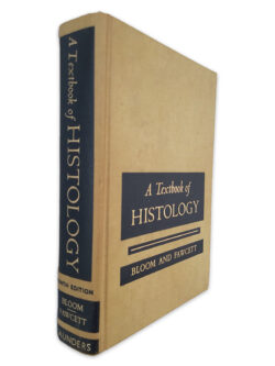 A Textbook of Histology (Bloom and Fawcett)