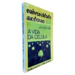 A Vida da Célula - J. A. V. Butler
