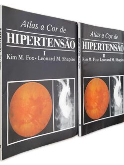 Atlas a Cor de Hipertensão (2 vols.) - Kim M. Fox - Leonard M. Shapiro