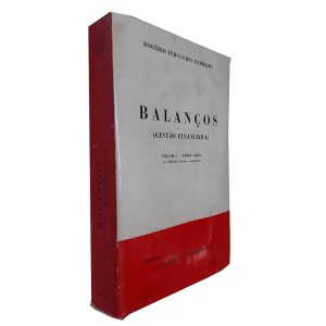 Balanços (Gestão Financeira - Vol. I - Parte Geral) - Rogério Fernandes Ferreira
