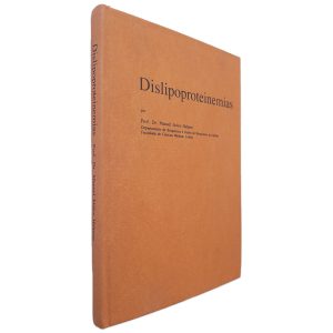 Dislopopreteinemias - Dr. Manuel Júdice Halpern