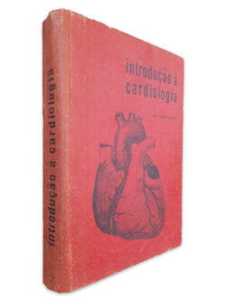 Introdução à Cardiologia - Mario Gomes Marquez
