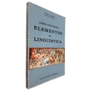 Língua Portuguesa (Elementos de Linguística) - Vítor P. Lopes
