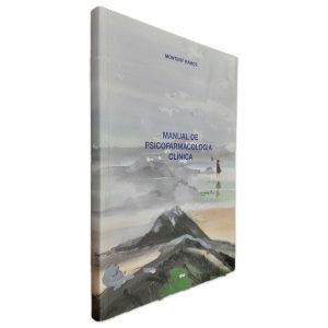 Manual de Psicofarmacologia Clínica - Monteny Ramos
