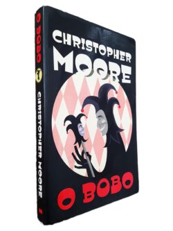 O Bobo - Christopher Moore