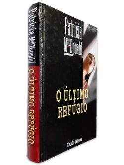 O Último Refúgio - Patricia MacDonald