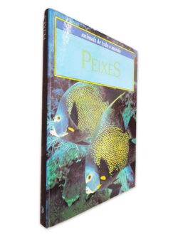 Peixes (Animais de Todo o Mundo) 2