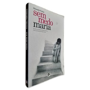 Sem Medo Maria - Fernanda Freitas