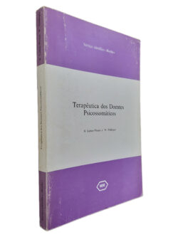 Terapêutica dos Doentes Psicossomáticos - B. Luban-Plozza e W. Pöldinger