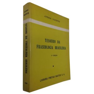 Tesouro da Fraseologia Brasileira - Antenor Nascentes