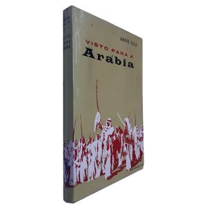 Visto para Arábia - André Falk