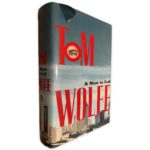 A Man In Full - Tom Wolfe