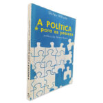 A Política é Para as Pessoas - Shirley Williams