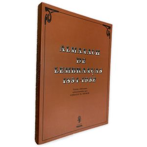 Almanach de Lembranças 1854 - 1932 - Gerald M. Moser