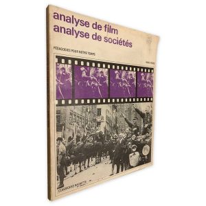 Analyse de Film Analyse de Sociétés - Marc Ferro