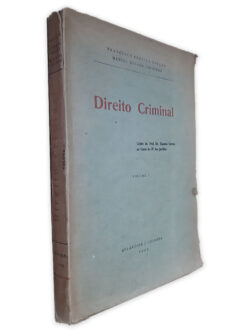 Direito Criminal - Francisco Pereira Coelho - Manuel Rosado Coutinho