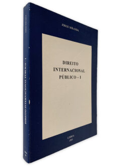 Direito Internacional Público I - Jorge Miranda