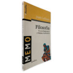 Filosofia (Textos Explicados e Temas Analisados) - Jean Lefranc