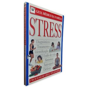 Guia Médico da Família - Stress - Greg Wilknson