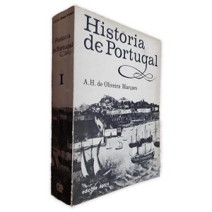 História de Portugal Volume I - A. H. de Oliveira Marques