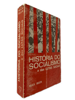 História do Socialismo e Lutas Sociais - Max Beer