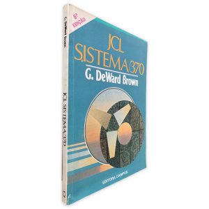 JCL Sistema 370 (6 edição) - G. DeWard Brown