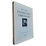 L_Institution Chrétienne - Jean Calvin