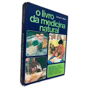 O Livro da Medicina Natural - Gergard Leibold