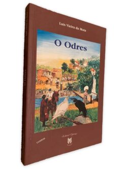 O Odres - Luís Vieira da Mota