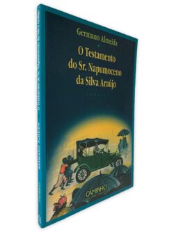 O Testamento do Sr. Napumoceno da Silva Araújo - Germano Almeida