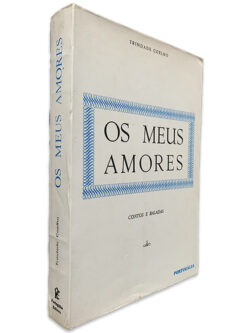 Os Meus Amores - Trindade Coelho