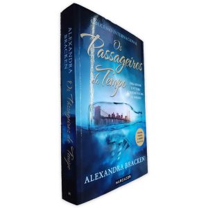 Os Passageiros do Tempo - Alexandra Bracken