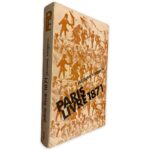 Paris Livre 1871 - Jacques Rougerie