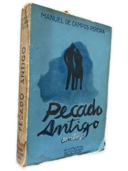 Pecado Antigo - Manuel de Campos Pereira