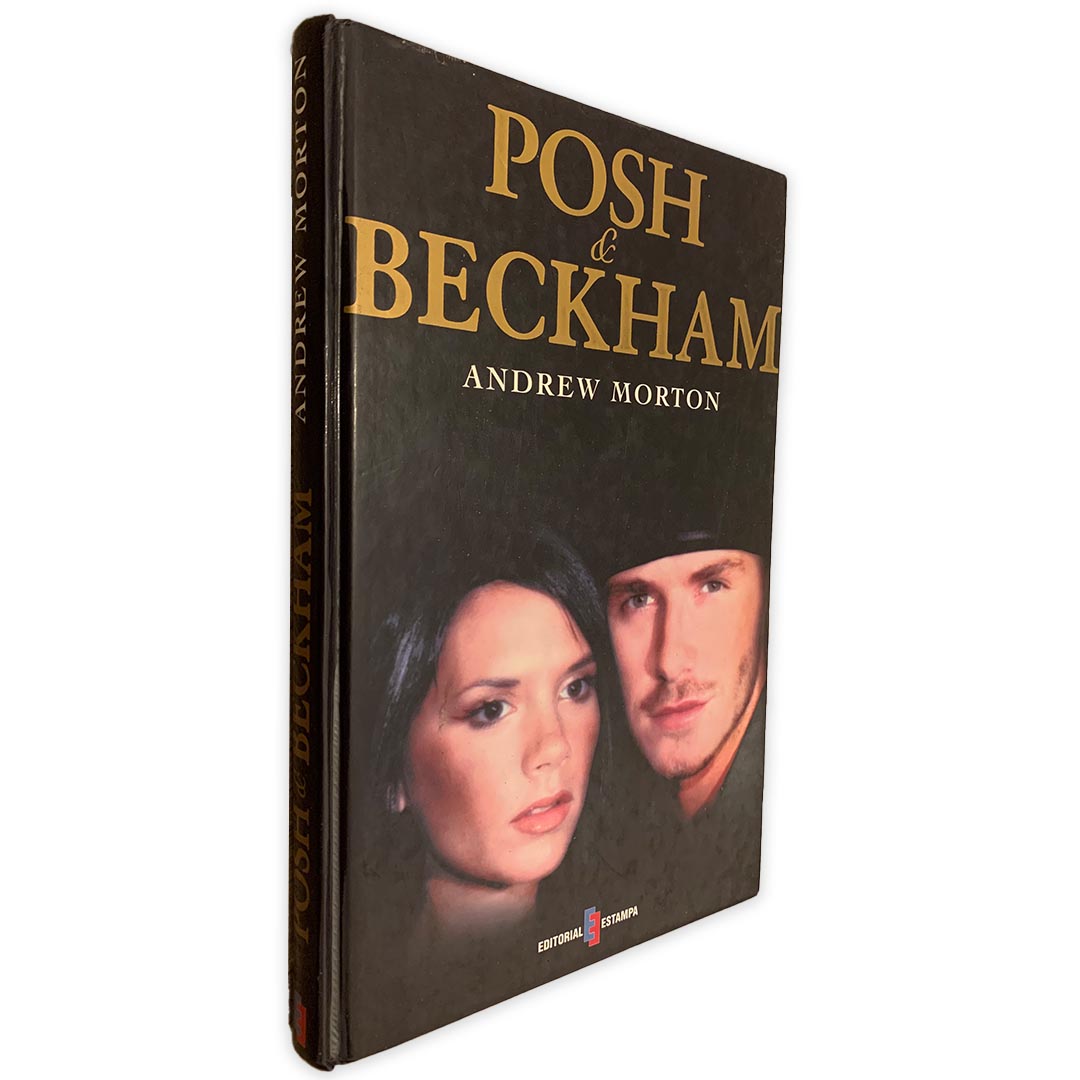 Posh _ Beckham - Andrew Morton Posh _ Beckham - Andrew Morton