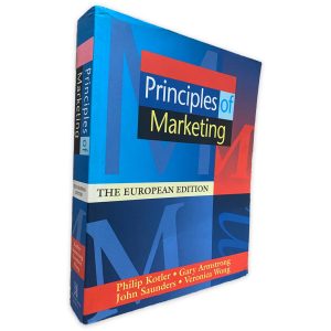 Principles of Marketing - Philip Kotler - Gary Armstrong - John Saunders - Veronica Wong