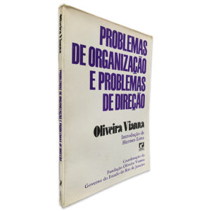 Problemas de Organização e Problemas de Direção - Oliveira Vianna