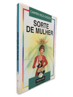 Sorte de Mulher - Carmen Rico-Godoy