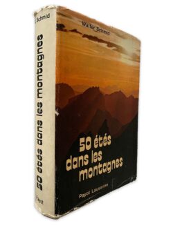 50 Étés Dans Les Montagnes - Payot Lausanne
