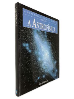 A Astrofísica - Stuart Clark
