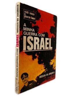 A Minha Guerra Com Israel - Vick Vance - Pierre Lauer