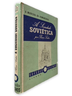 A Sociedade Soviética - Pierre Forlin